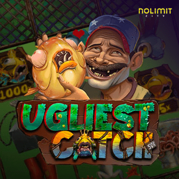 NolimitCity : Ugliest Catch - NOLIMITSLOT777